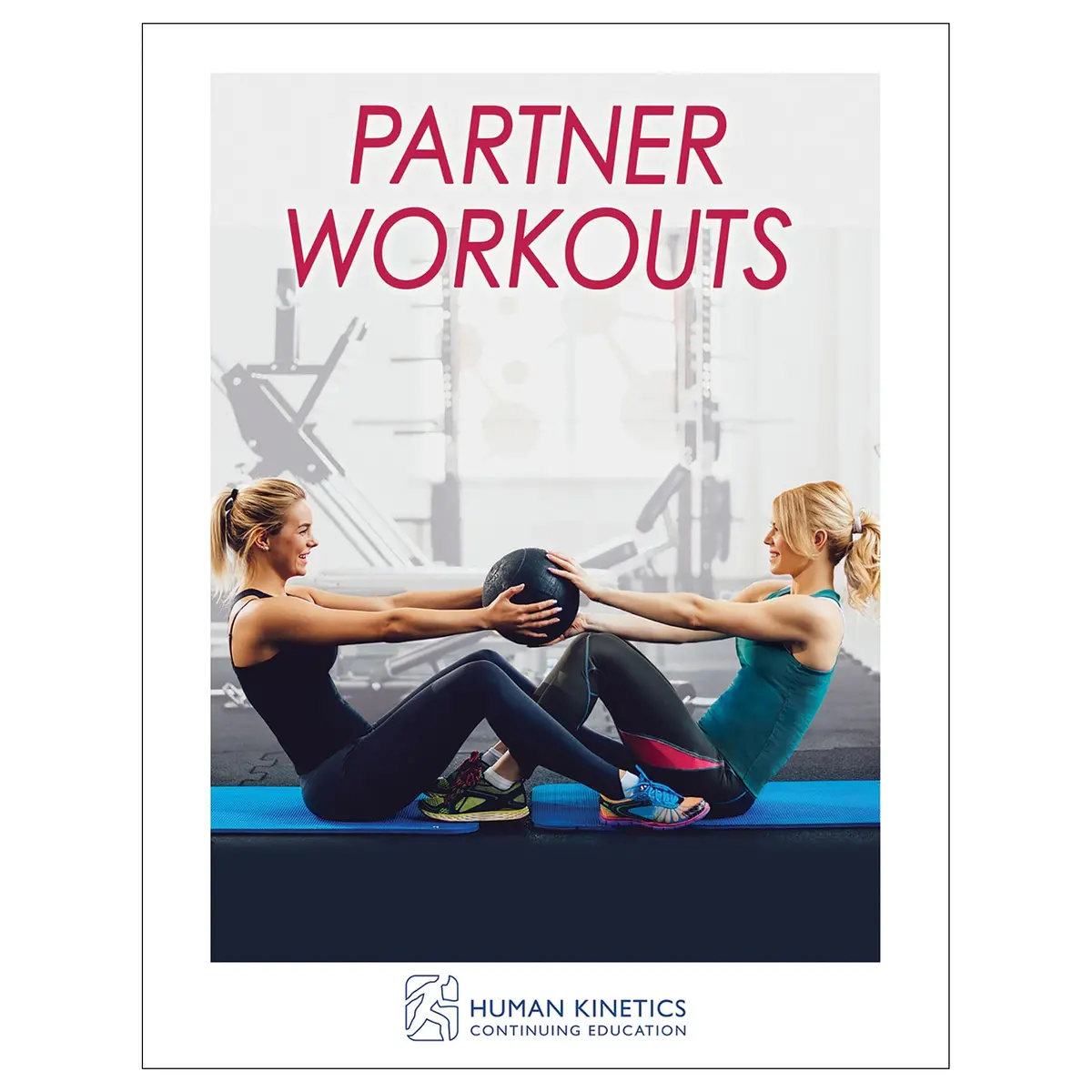 Partner Workouts Online Ce Exam With Ebook 1