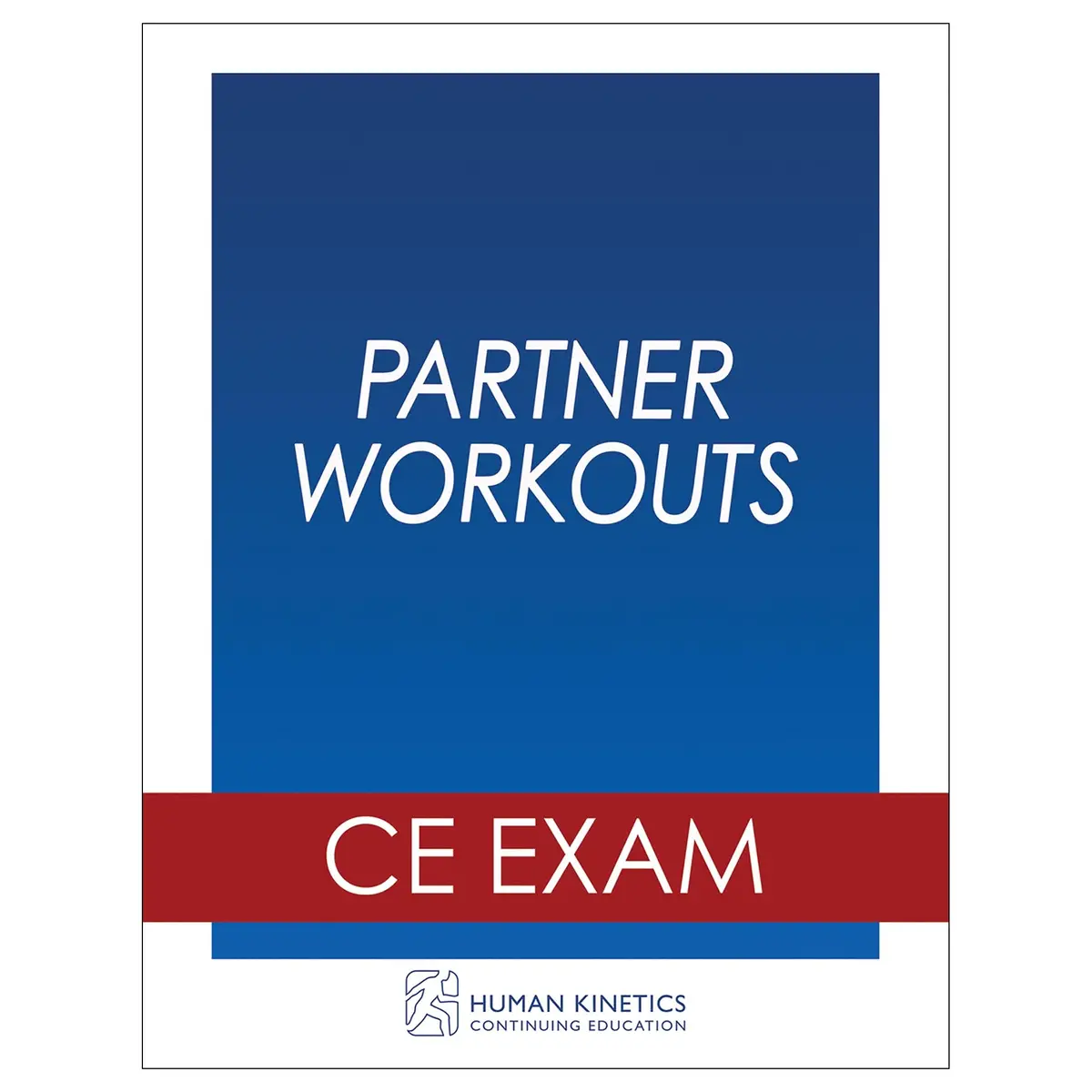 Partner Workouts Online Ce Exam Without Book 1