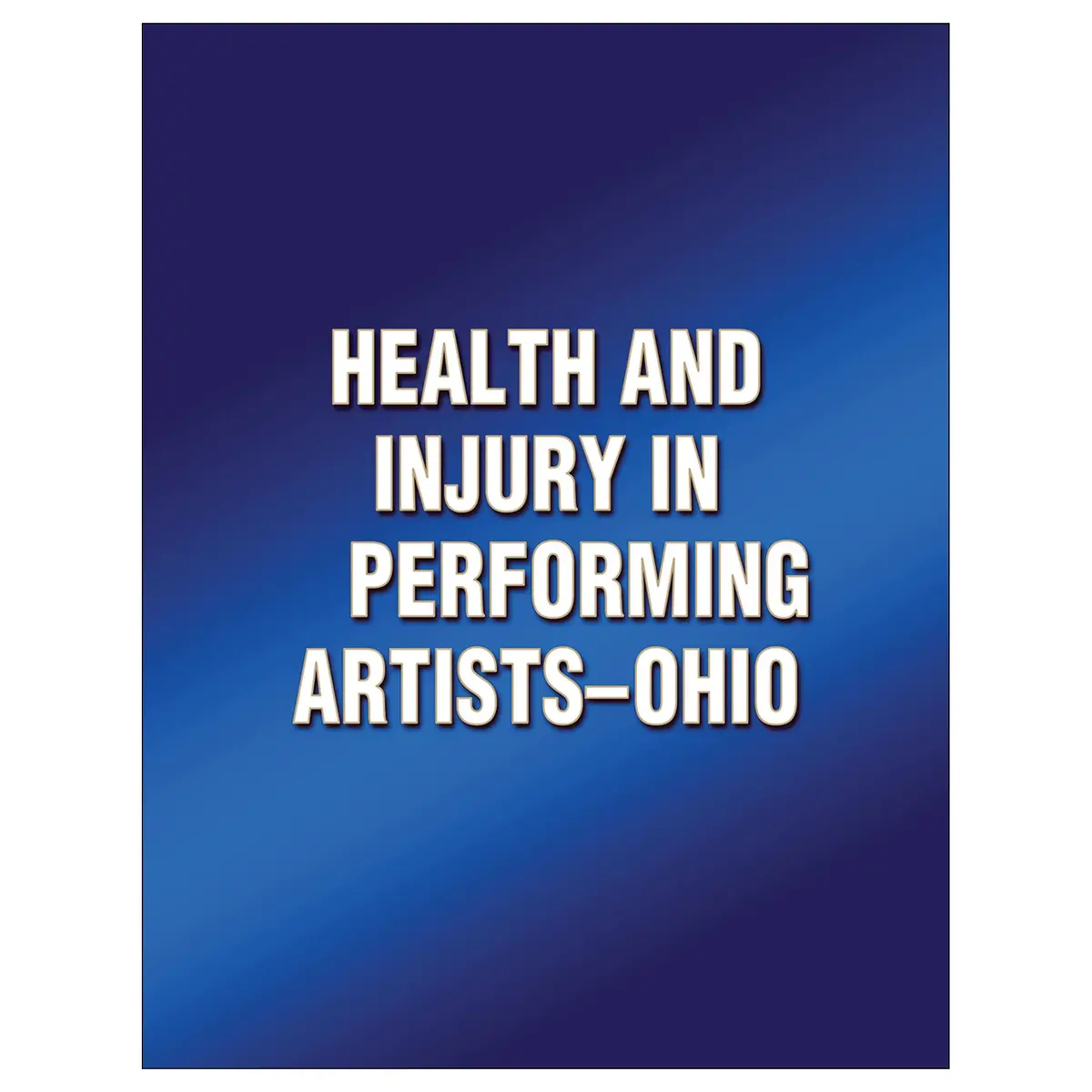 Health And Injury In Performing Artists-Ohio 1