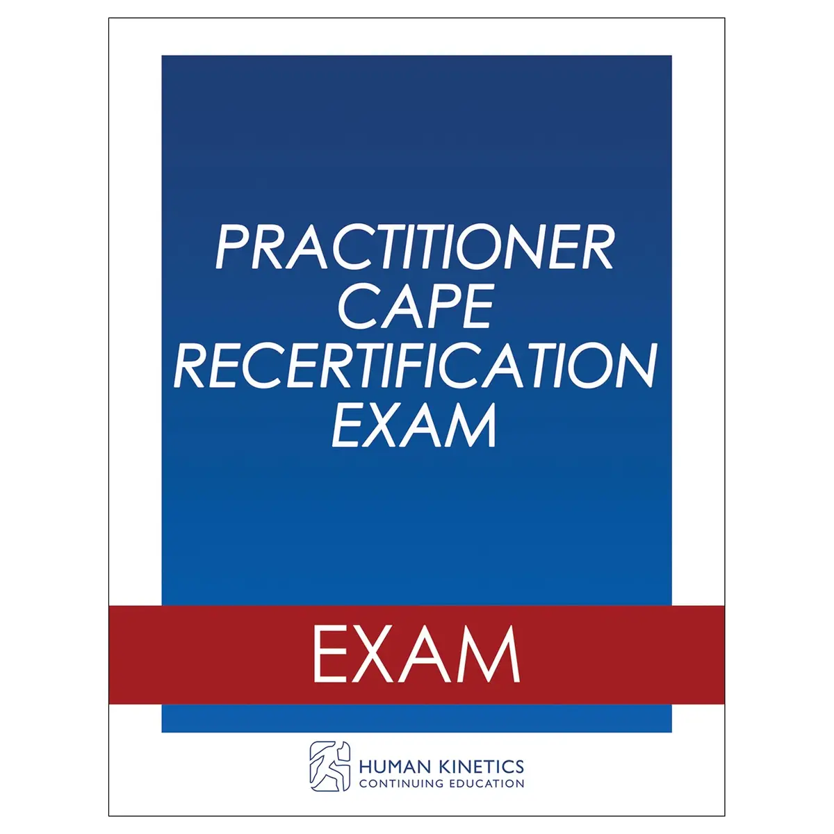 Practitioner Cape Recertification Exam 1