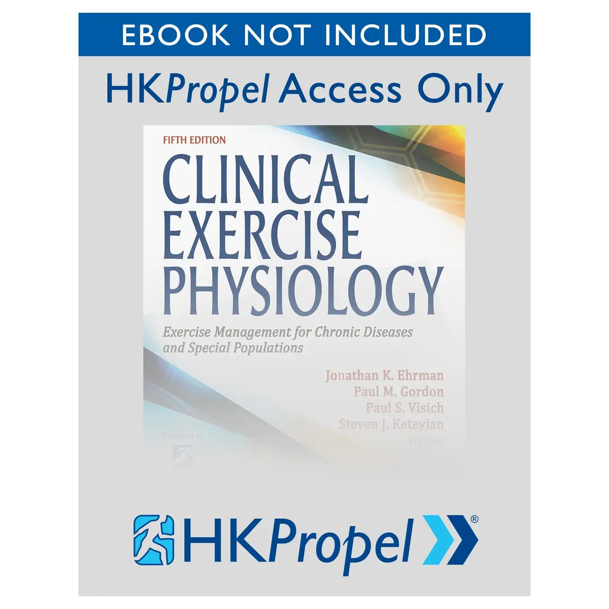 Clinical Exercise Physiology 5Th Edition Hkpropel Access-Ebook Not Included 1