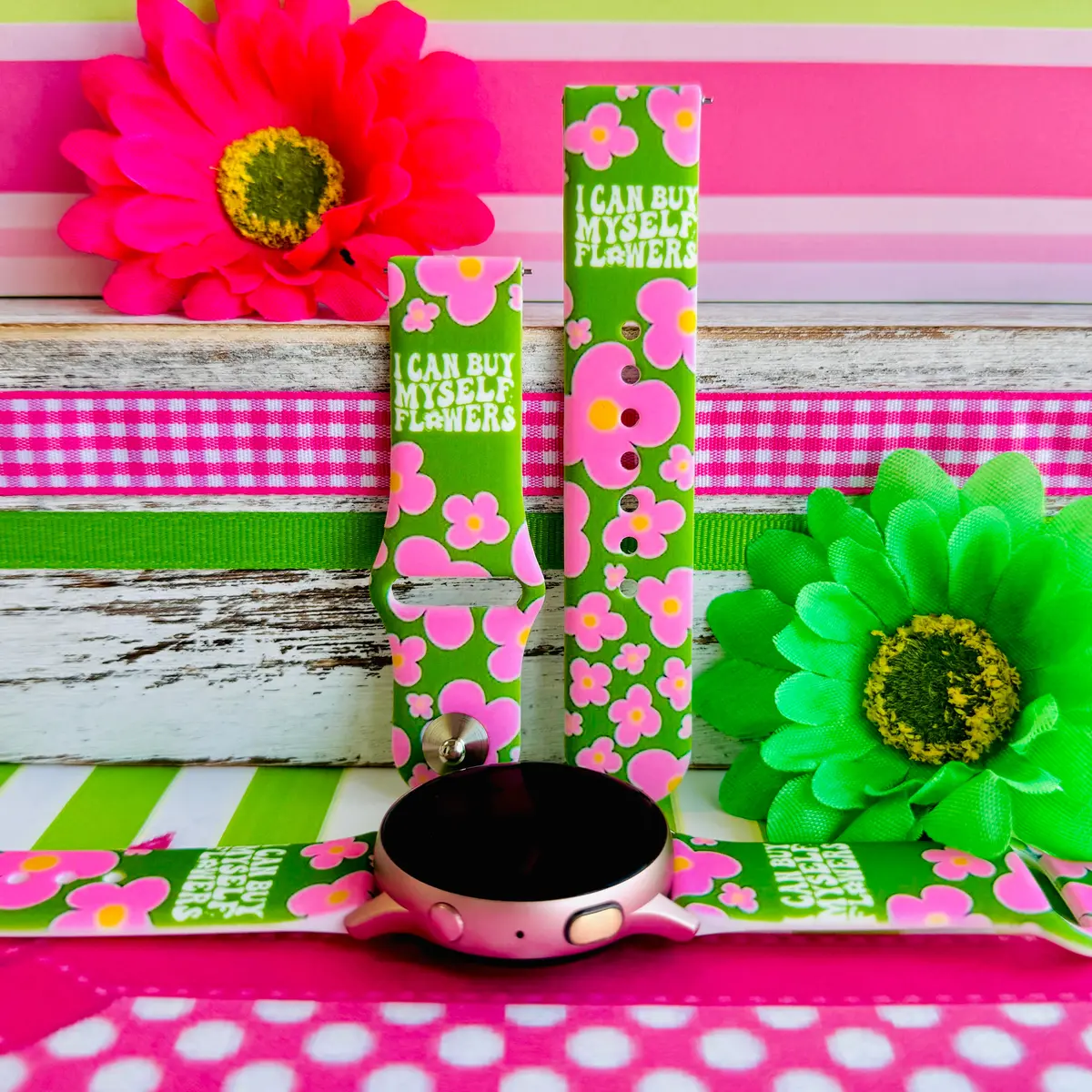 I Can Buy Myself Flowers Print Silicone Band For Samsung Watch 1