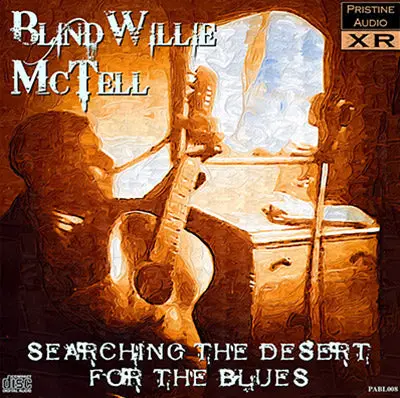 Blind Willie Mctell Searching The Desert For The Blues - Pabl008 - Cd 1