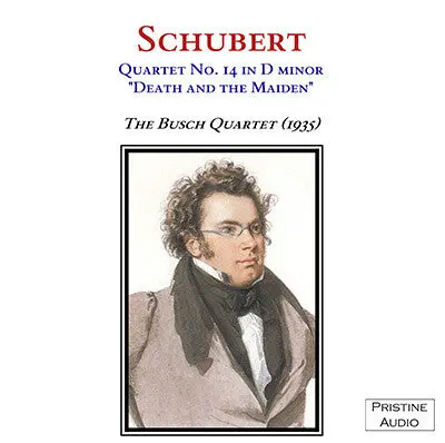 Busch Quartet Schubert: "Death And The Maiden" Quartet (1936) - Pacm002 1