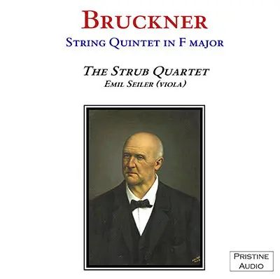 Strub Quartet Bruckner: String Quintet (1939) - Pacm006 - Cd 1