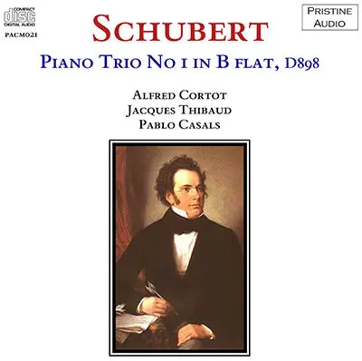 Thibaud, Cortot, Casals Schubert: Piano Trio No. 1 (1926) - Pacm021 - Cd 1