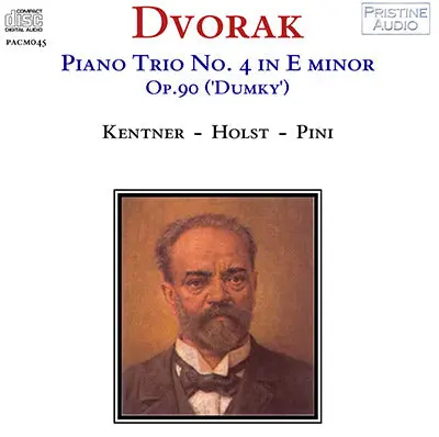 Kentner, Holst, Pini Dvořák: "Dumky" Trio (1941) - Pacm045 - Cd 1