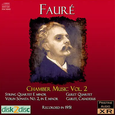 Guilet Quartet Et Al Fauré: Chamber Music, Vol. 2 (1951/2) - Pacm060 1
