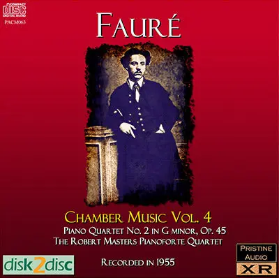 Robert Masters Quartet Fauré: Chamber Music, Vol. 4 (1955) - Pacm063 - Cd 1