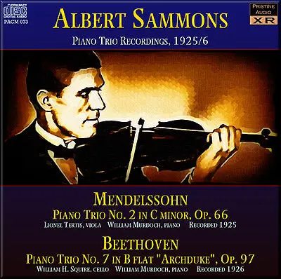 Sammons Piano Trio Recordings: Mendelssohn & Beethoven (1925/6) - Pacm073 1