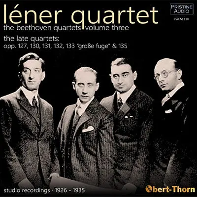 Léner Quartet The Beethoven Quartets Vol. 3: The Late Quartets (1926-35) - Pacm110 1