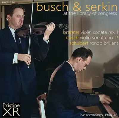 Busch & Serkin At The Library Of Congress - Brahms, Busch, Schubert (1944-48) - Pacm114 - Cd 1