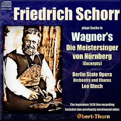 Schorr Wagner: Die Meistersinger Von Nürnberg (Excerpts) (1928) - Paco065 1