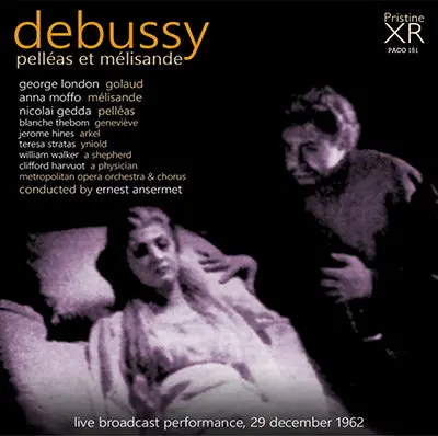 Ansermet Debussy: Pelléas Et Mélisande (Met Opera, 1962) - Paco151 - Cd 1