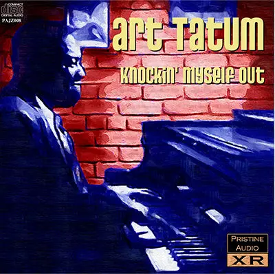 Art Tatum Knockin' Myself Out (1941-56) - Pajz008 1