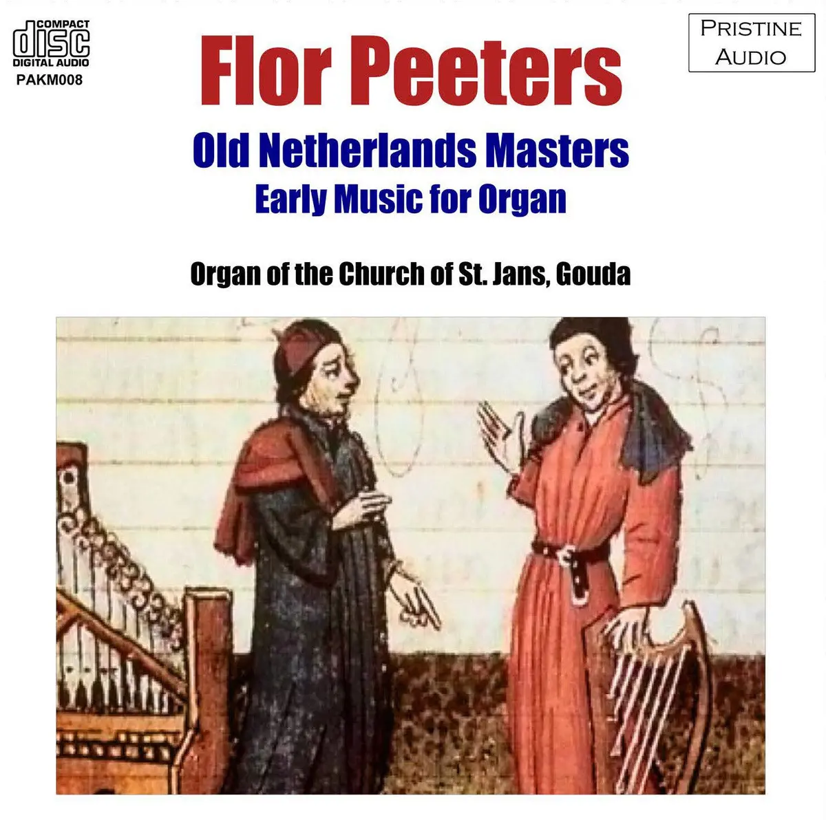 Peeters Old Netherlands Masters: Early Music For Organ (1952) - Pakm008 1