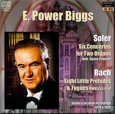 E. Power Biggs Soler: Concertos For 2 Organs; Bach: Eight Little Preludes And Fugues (1954-59) - Pakm050 1