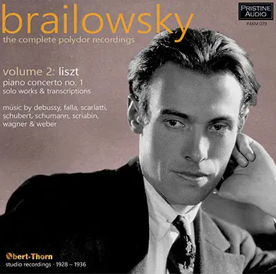 Brailowsky The Complete Polydor Recordings, Volume 2 (1928-36) - Pakm079 1