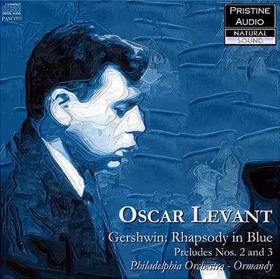 Levant Gershwin: Rhapsody In Blue, Preludes 2 & 3 (1945) - Pasc070 1