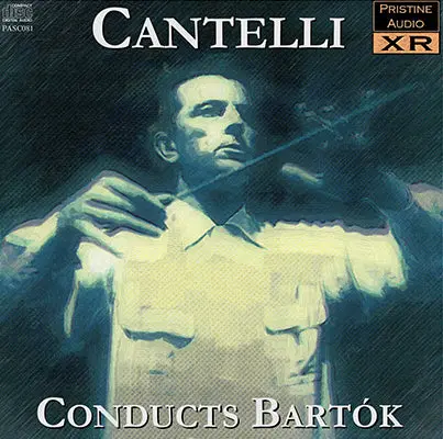 Cantelli Conducts Bartók (1949/54)  - Pasc081 - Cd 1