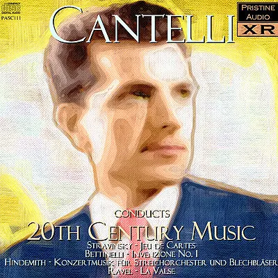 Cantelli Conducts 20Th Century Music (1949-54) - Pasc111 - Cd 1