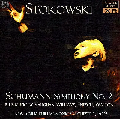 Stokowski Schumann: Symphony No. 2, Plus Vaughan Williams, Enescu, Walton (1949) - Pasc133 1