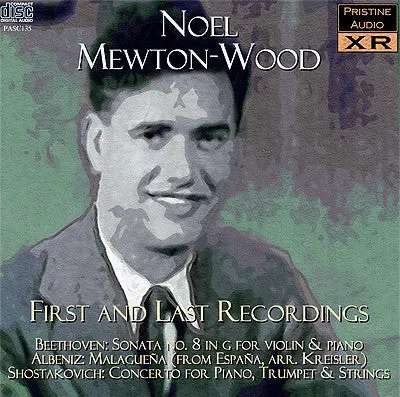 Mewton-Wood First And Last Recordings: Albéniz, Beethoven, Shostakovich (1941/53) - Pasc135 1