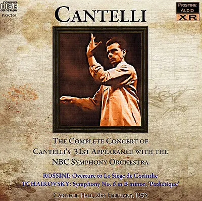 Cantelli Nbc Concert No. 31: Rossini And Tchaikovsky (1953) - Pasc166 - Cd 1