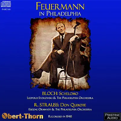 Feuermann In Philadelphia: Bloch & Strauss (1940) - Pasc168 - Cd 1