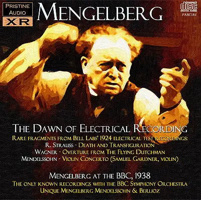 Mengelberg The Dawn Of Electrical Recording; Live At The Bbc (1924/38) - Pasc184 - Cd 1