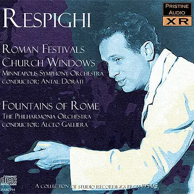Doráti & Galliera Respighi: Orchestral Music (1954/55) - Pasc194 1