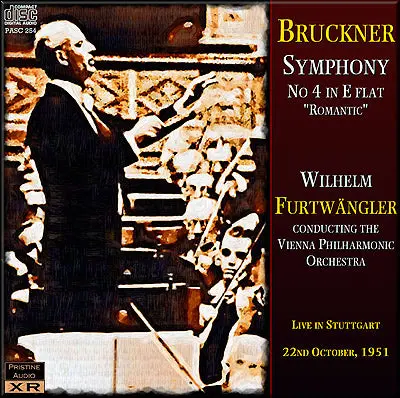 Furtwängler Bruckner: Symphony No. 4 "Romantic" (1951) - Pasc254 - Cd 1