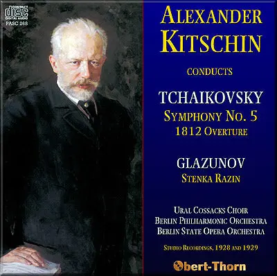 Kitschin Conducts Tchaikovsky And Glazunov (1928/29) - Pasc268 - Cd 1
