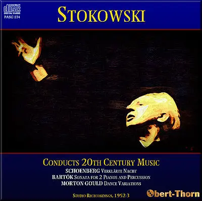 Stokowski Conducts 20Th Century Music (1952/53) - Pasc274 - Cd 1