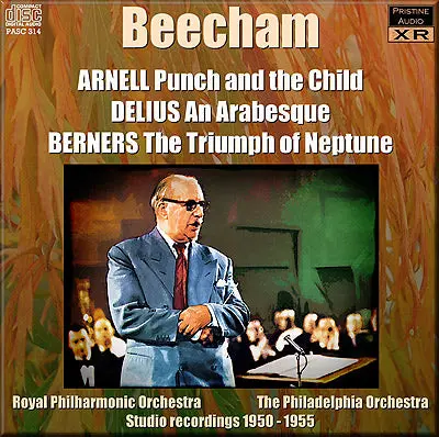 Beecham Conducts Arnell, Berners, Delius (1950-55) - Pasc314 - Cd 1