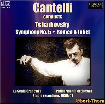 Cantelli Tchaikosvky: Symphony 5, Romeo & Juliet (1950/51) - Pasc316 1