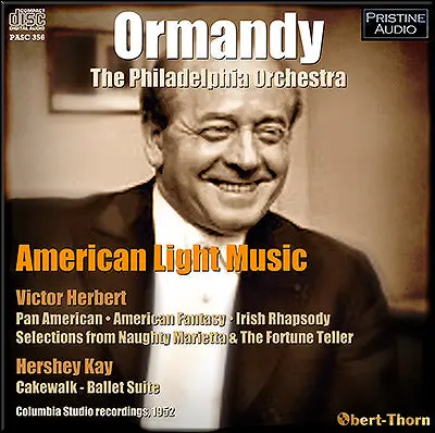 Ormandy Conducts American Light Music (1952) - Pasc356 - Cd 1