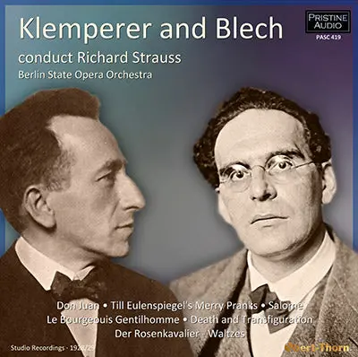 Klemperer & Blech Conduct Richard Strauss (1928/29) - Pasc419 - Cd 1