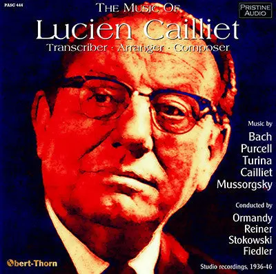 The Music Of Lucien Cailliet (1936-46) - Pasc444 1
