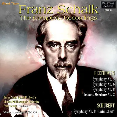 Schalk The Complete Recordings: Beethoven & Schubert (1928-30) - Pasc451 1