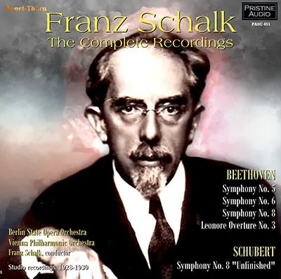 Schalk The Complete Recordings: Beethoven & Schubert (1928-30) - Pasc451 - Cd 1