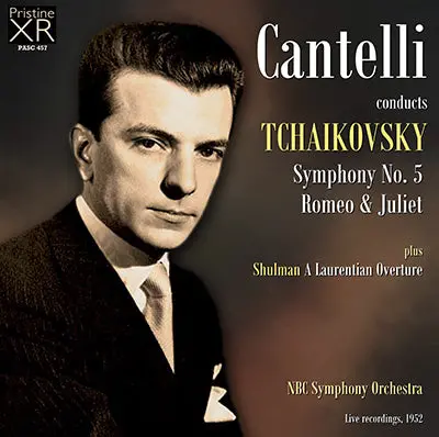 Cantelli Tchaikovsky: Symphony No. 5, Romeo & Juliet (1952) - Pasc457 1