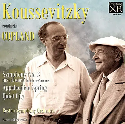 Koussevitzky Copland: Quiet City, Symphony No. 3, Appalachian Spring (1945/6) - Pasc458 1
