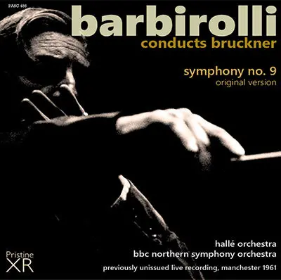 Barbirolli Bruckner: Symphony No. 9 (1961) - Pasc486 - Cd 1