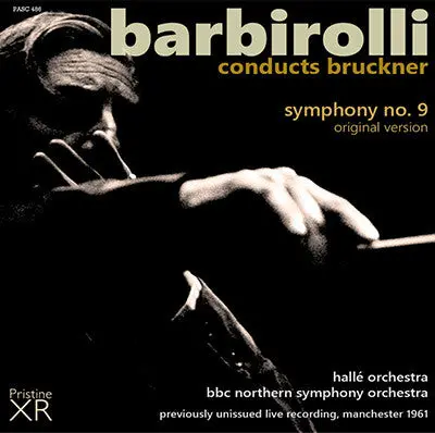Barbirolli Bruckner: Symphony No. 9 (1961) - Pasc486 1