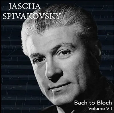 Spivakovsky Bach To Bloch, Volume 7 (1953/1961) - Pasc539 1