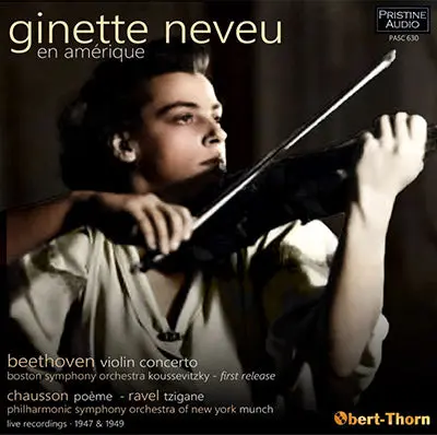 Ginette Neveu En Amérique: Beethoven, Chausson, Ravel (1947/49) - Pasc630 - Cd 1