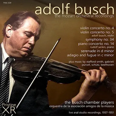 Adolf Busch The Mozart Orchestral Recordings (1937-51) - Pasc639 1