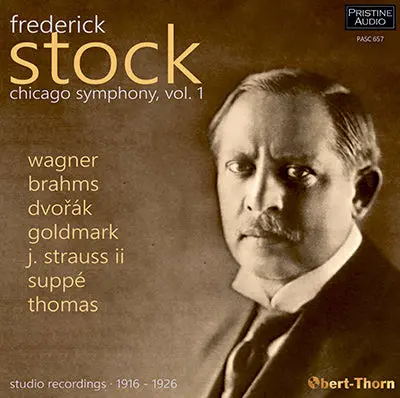 Frederick Stock And The Chicago Symphony, Volume 1 (1916-1926) - Pasc657 - Cd 1