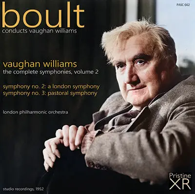 Boult Vaughan Williams Symphonies Volume 2: Symphonies 2 & 3 - London & Pastoral (1952) - Pasc662 1